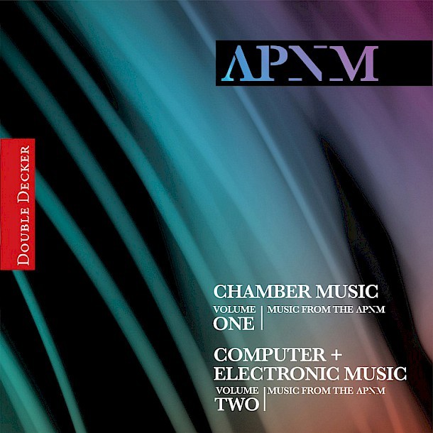 Music from the Association for the Promotion of New Music (APNM), vol. 1 & 2 cover